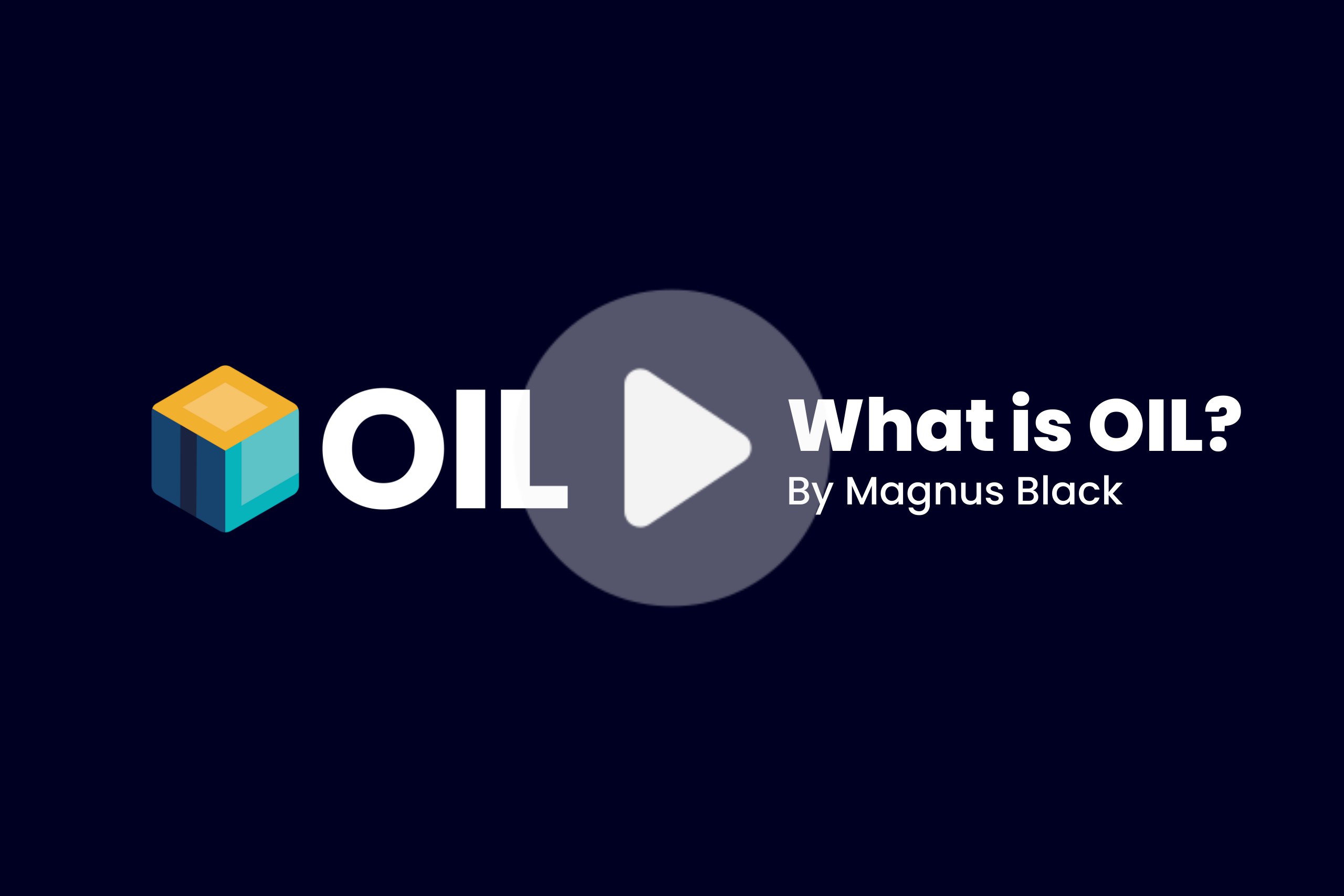 Video: what is OIL?