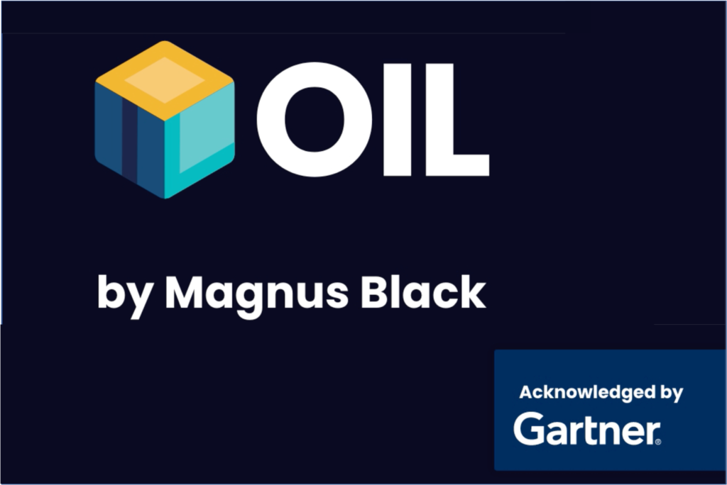 Gartner acknowledged Magnus Black OIL